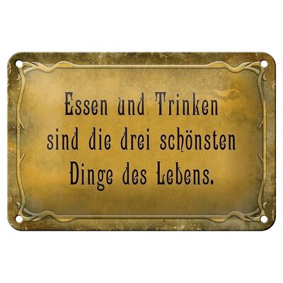 Blechschild Spruch 18x12cm Essen Trinken 3 schönste Dinge Dekoration