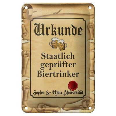 Blechschild Bier 12x18cm Urkunde geprüfter Biertrinker Dekoration