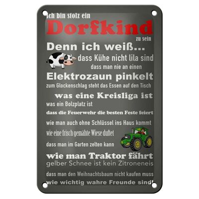 Blechschild Spruch 12x18cm ich bin stolz Dorfkind zu sein Dekoration