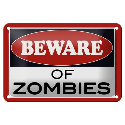 Blechschild Hinweis 18x12cm beware of Zombies Dekoration