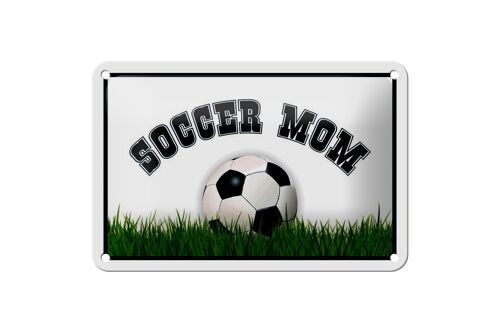 Blechschild Fußball 18x12cm Soccer Mom Fußball Mutter Dekoration