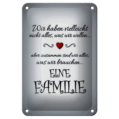 Metal sign saying 12x18cm Together we are all a family decoration