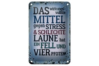 Plaque en étain disant "Remède contre le stress" 12x18cm avec décoration à 4 pattes 1