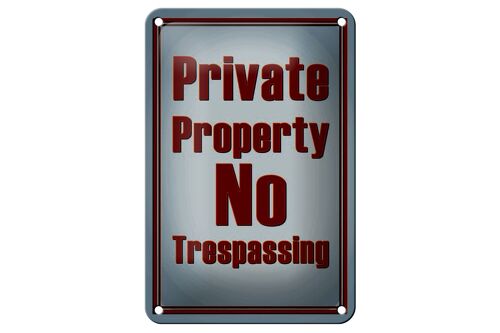 Blechschild Hinweis 12x18cm private Property No Trespassing Dekoration