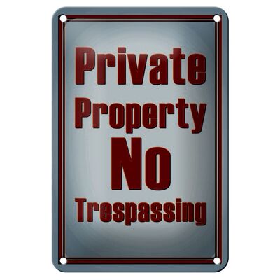 Blechschild Hinweis 12x18cm private Property No Trespassing Dekoration