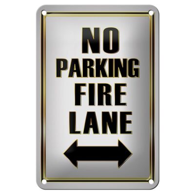 Metal sign notice 12x18cm No Parking fire lane left right decoration