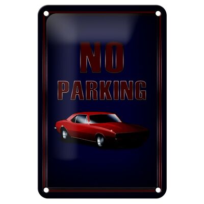 Metal sign notice 12x18cm car no parking decoration