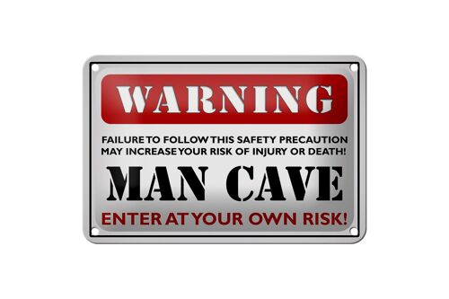 Blechschild Spruch 18x12cm Warning man cave enter at your Dekoration