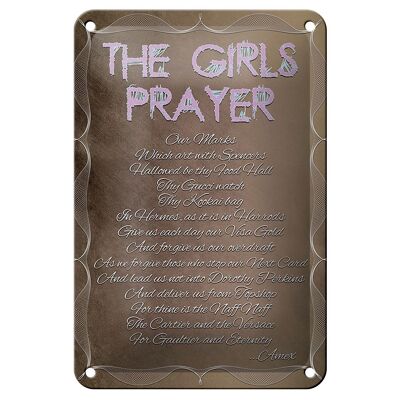 Blechschild Spruch 12x18cm the girls Prayer our Marks which Dekoration