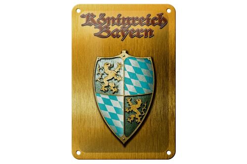 Blechschild Spruch 12x18cm Königreich Bayern Schild Dekoration