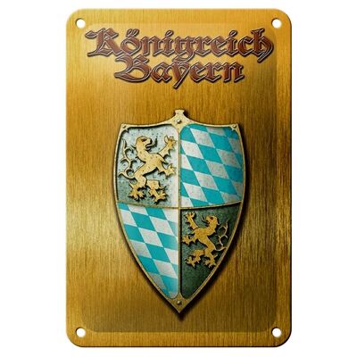 Blechschild Spruch 12x18cm Königreich Bayern Schild Dekoration