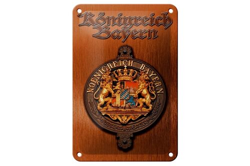 Blechschild Spruch 12x18cm Königreich Bayern Wappen Dekoration