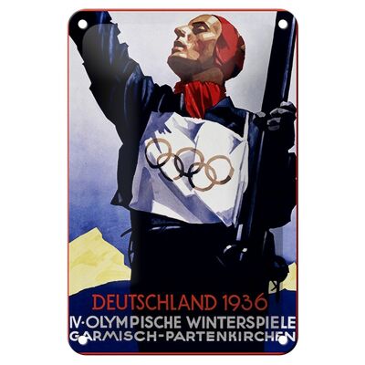 Blechschild Spruch 12x18cm Olympische Winterspiele 1936 Dekoration