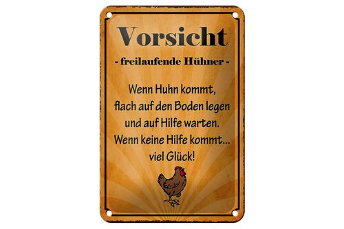 Blechschild Spruch 12x18cm Vorsicht freilaufende Hühner Dekoration