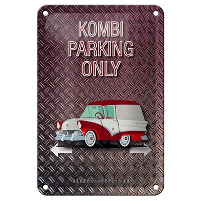 Cartel de chapa que dice 12x18cm Kombi parking only decoración de pared de coche