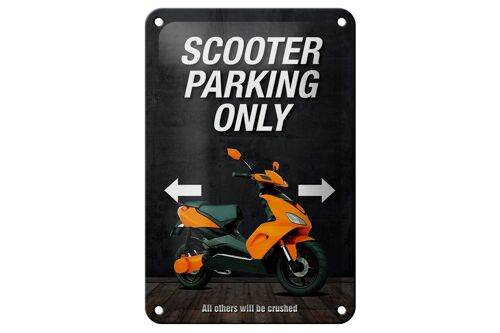 Blechschild Spruch 12x18cm Scooter parking only all others Dekoration