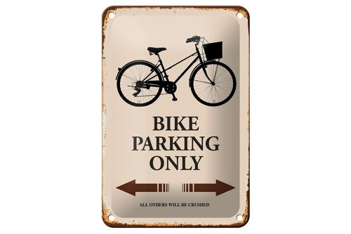 Blechschild Spruch 12x18cm Bike parking only Fahrrad parken Dekoration