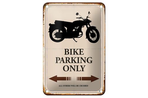 Blechschild Spruch 12x18cm Bike parking only Motorrad Dekoration