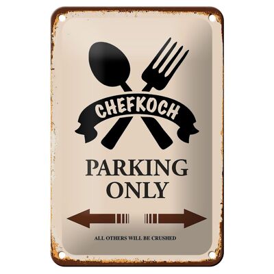 Cartel de chapa que dice 12x18 cm chef parking only decoración