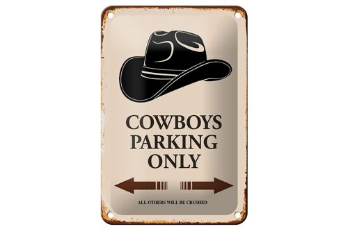 Blechschild Spruch 12x18cm Cowboys parking only Dekoration