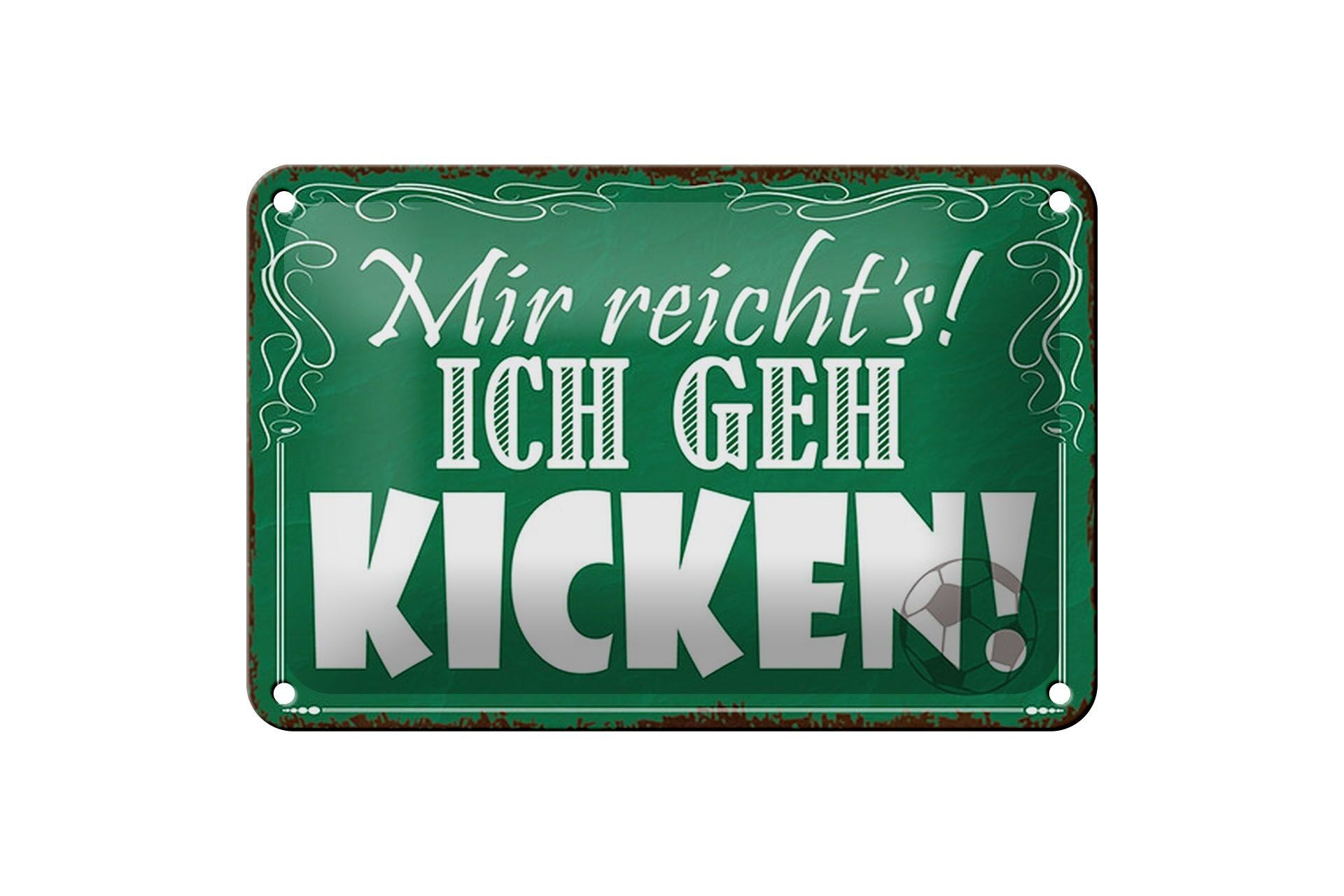 Cartel de chapa que dice 18x12 cm ¡Ya tuve suficiente, voy a patear! decoración