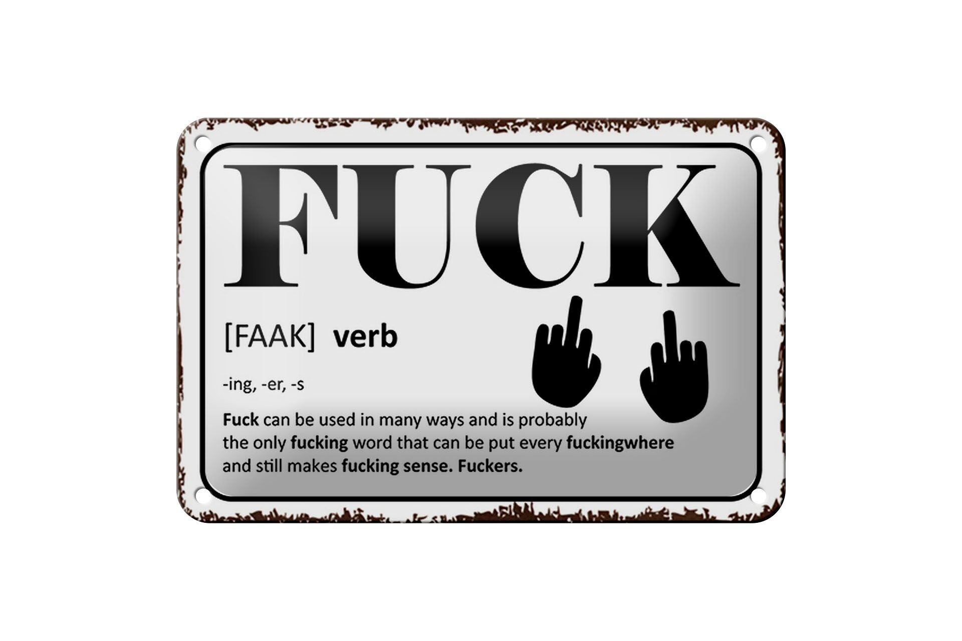 Blechschild Spruch 18x12cm FUCK Verb can be used in many Dekoration