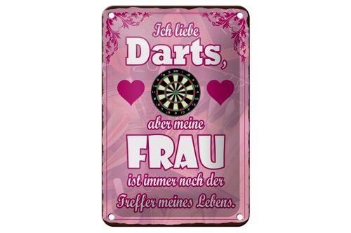 Blechschild Spruch 12x18cm ich liebe Darts aber meine Frau Dekoration