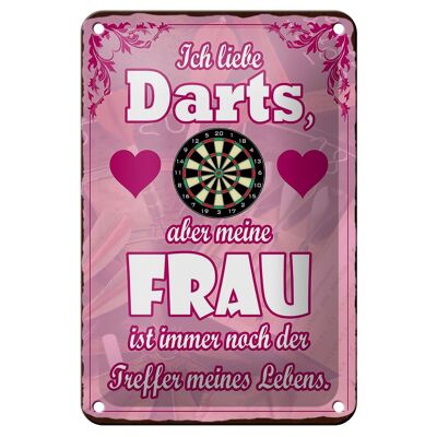 Blechschild Spruch 12x18cm ich liebe Darts aber meine Frau Dekoration