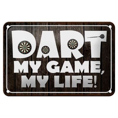 Blechschild Spruch 18x12cm DART my Game my life Dekoration