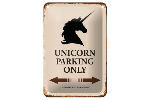 Blechschild Spruch 12x18cm Unicorn Parking only all others Dekoration