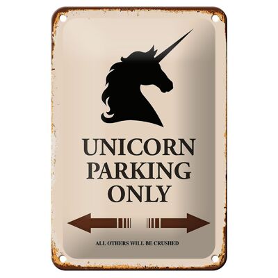 Tin sign saying 12x18cm Unicorn Parking only all others decoration