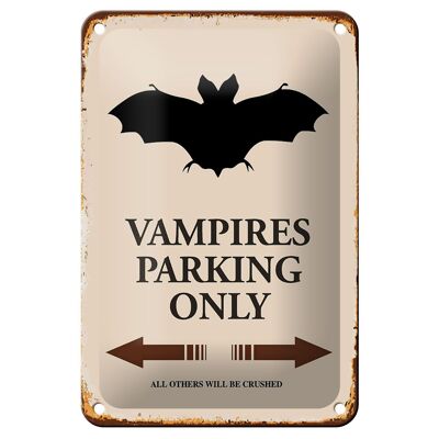 Cartel de chapa que dice 12x18cm Vampiros Estacionamiento solo decoración de todos los demás