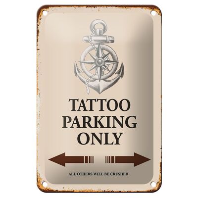 Targa in metallo con scritta 12x18 cm Tattoo Parking solo tutte le altre decorazioni