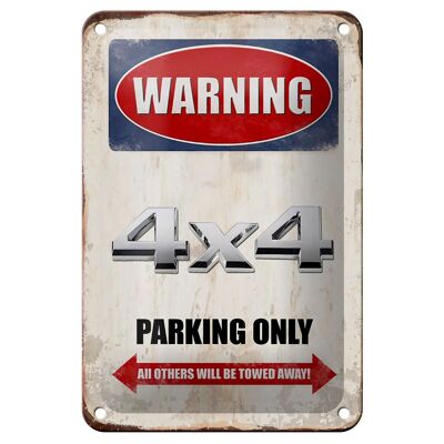 Cartel de chapa que dice 12x18cm Advertencia 4x4 Estacionamiento solo decoración