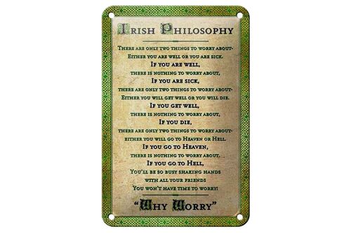 Blechschild Spruch 12x18cm Irish Philosophy there are only Dekoration