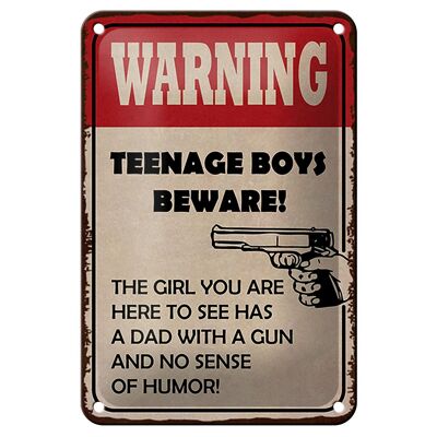 Metal sign saying 12x18cm warning teenage boys beware decoration