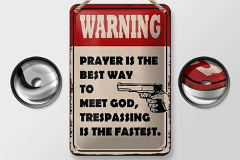 Panneau en étain indiquant que la prière d'avertissement est la meilleure façon de décorer, 12x18cm 2