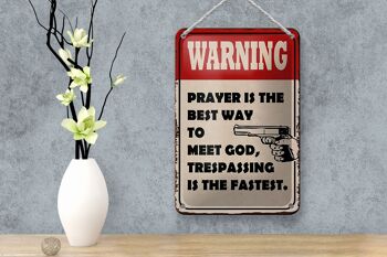 Panneau en étain indiquant que la prière d'avertissement est la meilleure façon de décorer, 12x18cm 4