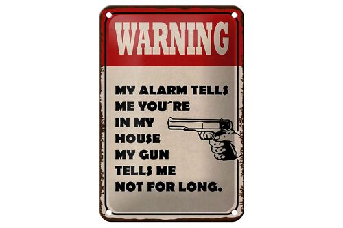 Blechschild Spruch 12x18cm warning my alarm tells me you´re Dekoration