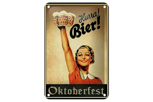 Blechschild Spruch 12x18cm Oktoberfest Hurra Frau mit Bier Dekoration