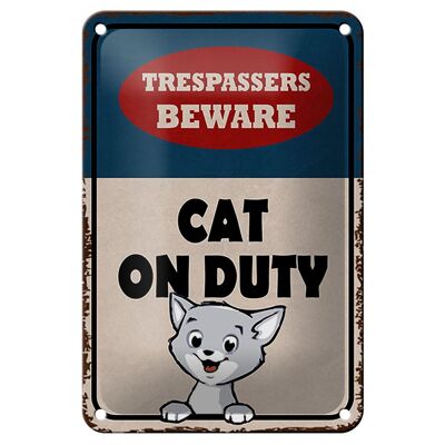 Blechschild Spruch 12x18cm trespassers beware cat on duty Dekoration