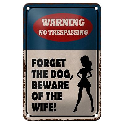 Letrero de hojalata que dice 12x18 cm, advertencia de no traspasar, decoración de esposa de perro