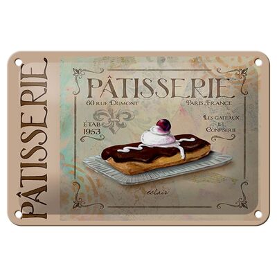 Blechschild Spruch 18x12cm Patisserie Paris eclair Kuchen Dekoration