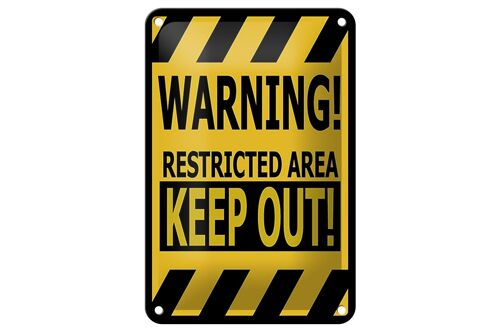 Blechschild Spruch 12x18cm warning restricted area keep out Dekoration