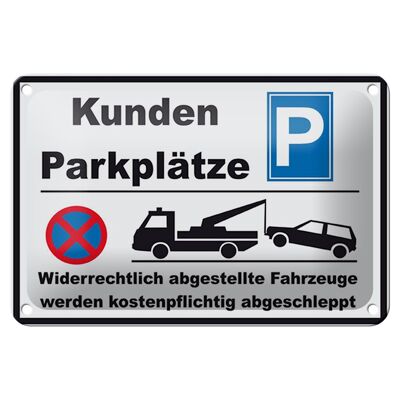 Blechschild Parken 18x12cm Parkplatz Kunden widerrechtlich Dekoration