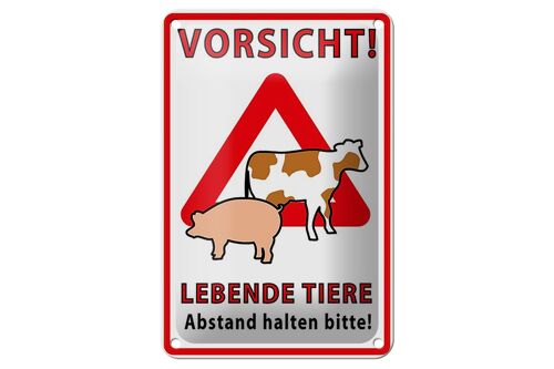 Blechschild Spruch 12x18cm Vorsicht lebende Tiere Abstand Dekoration