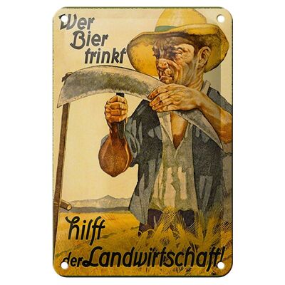 Blechschild Spruch 12x18cm wer Bier trinkt Landwirtschaft Dekoration