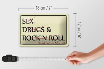 Panneau en étain indiquant 18x12cm, Sex Drugs Rock uniquement café, décoration s'il vous plaît 5