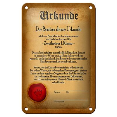 Blechschild Hunde 12x18cm Urkunde Zweibeiner 1. Klasse Dekoration