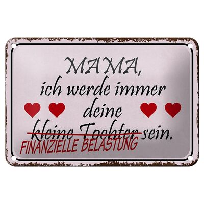 Tin sign saying 18x12cm mom your daughter hearts decoration